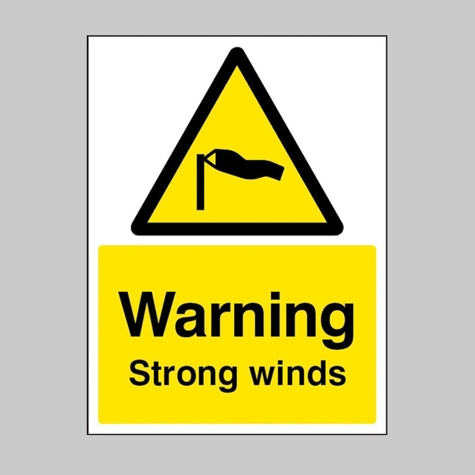 Warning Strong Winds Sign - Ready Set SuppliedWarning Strong Winds SignRigid Plastic14330E