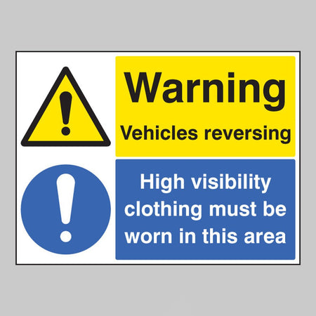 Warning Vehicles Reversing High Visibility Clothing Must Be Worn In This Area Sign - Ready Set SuppliedWarning Vehicles Reversing High Visibility Clothing Must Be Worn In This Area SignRigid Plastic14032Q