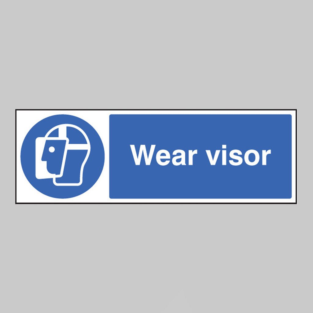 Wear Visor Sign - Ready Set SuppliedWear Visor SignRigid Plastic15233G