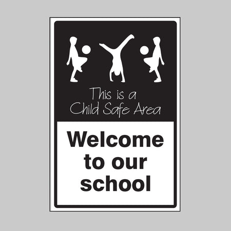 Welcome To Our School This Is A Child Safe Area Sign - Ready Set SuppliedWelcome To Our School This Is A Child Safe Area Sign15479P